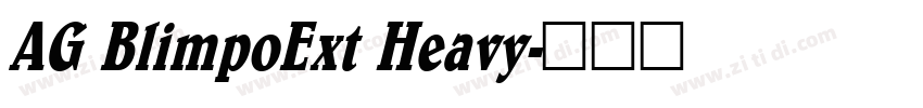 AG BlimpoExt Heavy字体转换